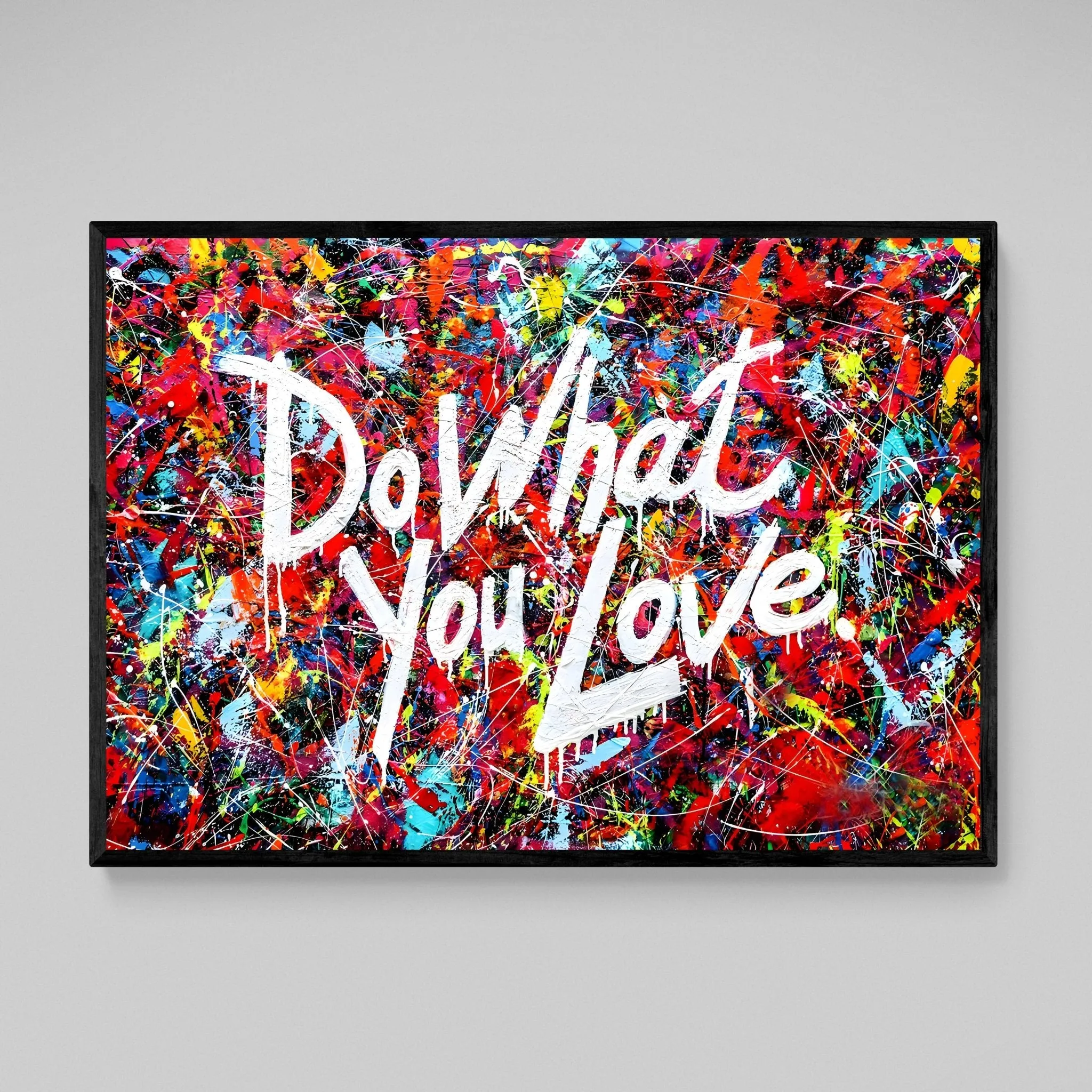Do What You Love Wall Art