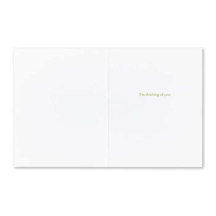 "This Is Not A Letter But My Arms Around You For A Brief Moment " Encouragement Card